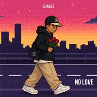 Shande - No Love