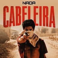 Nada - Cabeleira (Explicit)