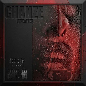 LUKE&FLEX - CHANZE
