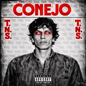 Conejo - T.N.S. (Explicit)
