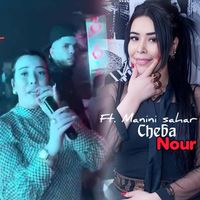 Cheba Nour - 3achki