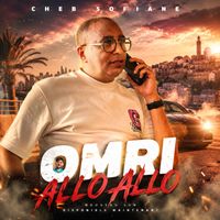 cheb sofiane 31 - Omri ALLO ALLO