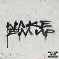 Benda & Vastive - WAKE EM UP (Explicit)