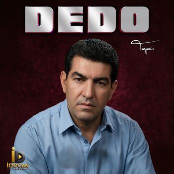 Dedo - Topci