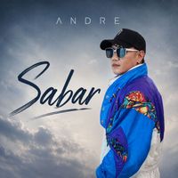 Andre - Sabar (Explicit)