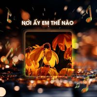 JiKi X - Nơi Ấy Em Thế Nào