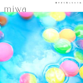 miwa - Atsusugite waratchaune