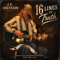 J.K. Coltrain - 16 Lines of Truth