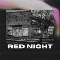 Armando Gomez - Red Night