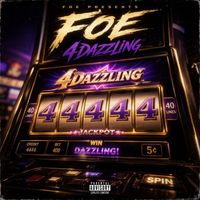 Foe - 4dazzling (Explicit)