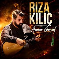 Rıza Kılıç - Aman Gönül