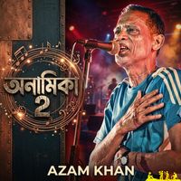 Azam Khan - Onamika 2