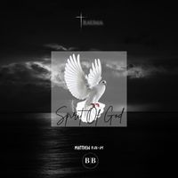 Trauma - Spirit Of God (Explicit)