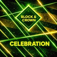 Block & Crown - Celebration
