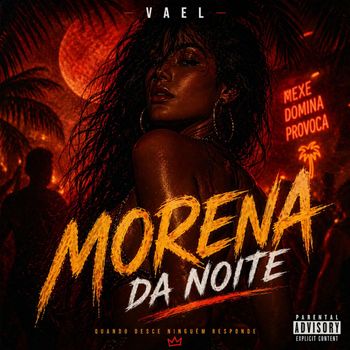VAEL - Morena Da Noite (Explicit)