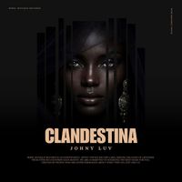 Johny Luv - Clandestina