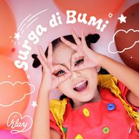 KLAY - Surga Di Bumi (New Version)