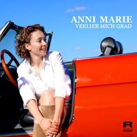 Anni Marie - Verlieb mich grad
