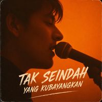 OSC - Tak seindah yang kubayangkan