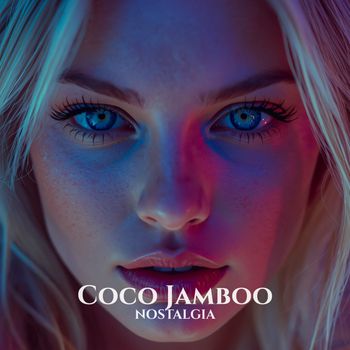 Nostalgia - Coco Jamboo