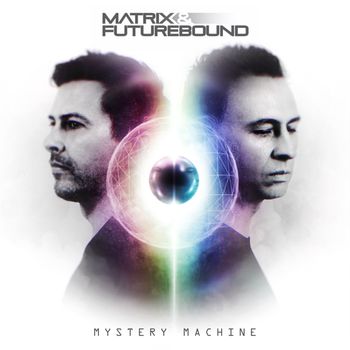 Matrix & Futurebound - Mystery Machine (Explicit)