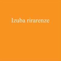 Karatunyuze - Izuba Rirarenze (Explicit)