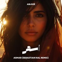 Ablozé - Asmar (Sebastian Hal Remix)
