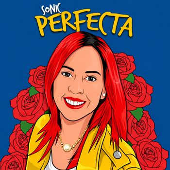 SONIC - Perfecta