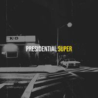 super - Presidential