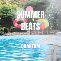 Quantum - SUMMER BEATS