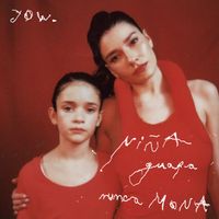 JOW - Niña Guapa Nunca Mona
