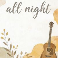 Olivia - all night
