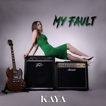 Kaya - My Fault