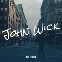 BIG SEVEN - John Wick