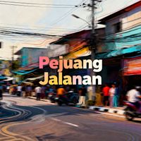 TOFA - Pejuang Jalanan