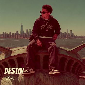 ISSA - Destin (Explicit)