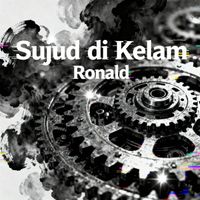 RONALD - Sujud di Kelam