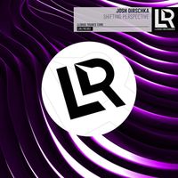 Josh Dirschka - Shifting Perspective (Extended Mix)