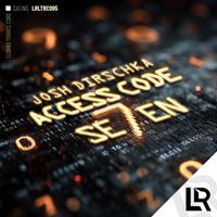 Josh Dirschka - Access Code Se7En