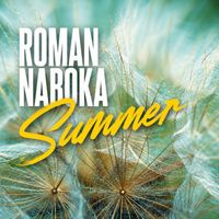 Roman Naboka - Summer (Remastered Mix)
