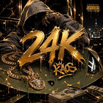 KAOS - 24K (Explicit)
