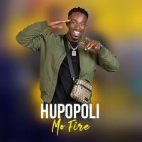 MO FIRE - HUPOPOLI