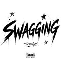 Tenthikon - swagging (Explicit)