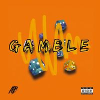 AB - Gamble (Explicit)