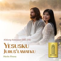 Herlin Pirena - Yesusku, Jurus'lamatku (Kidung Keesaan (Kk.318))