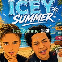 CHICO - Icey Summer