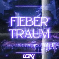 Loki - FIEBERTRAUM