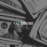 Dubble Dee - R.n.O. (Explicit)