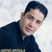 Abdelmoula - Alach Taakasti Maaya Ya Liyam