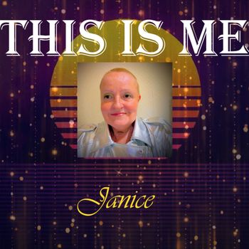 Janice - This is me